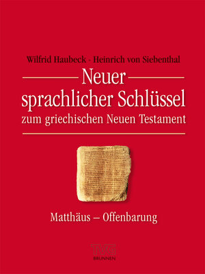 cover image of Neuer sprachlicher Schlüssel zum griechischen Neuen Testament